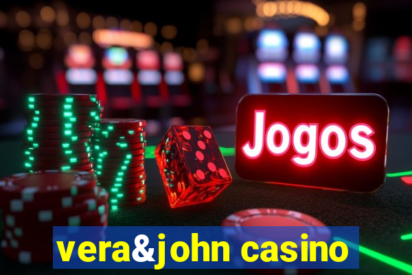 vera&john casino